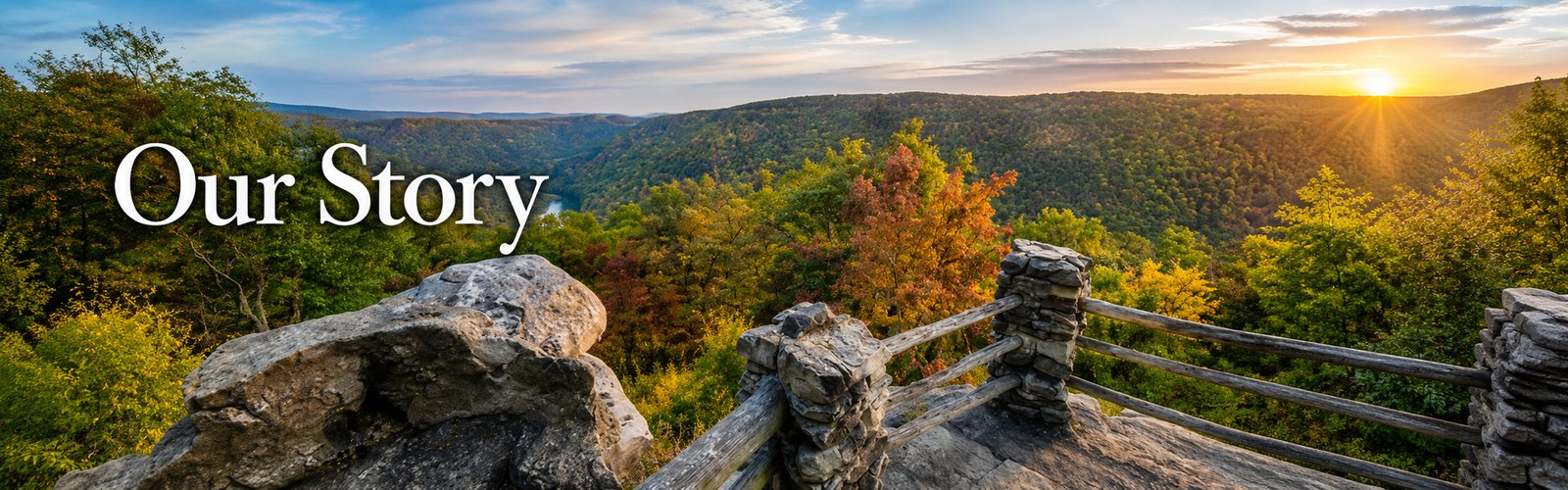 Appalachian mountain overlook with a rustic stone and wood railing, forested mountains and the words “Our Story.”