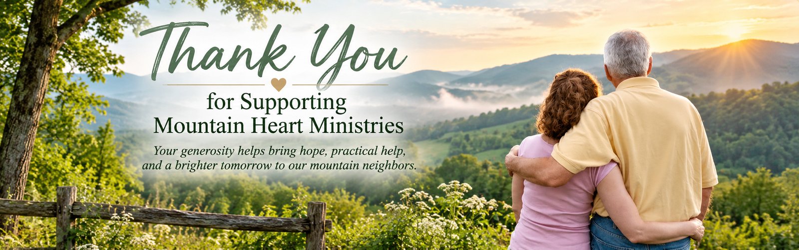 Older couple overlooking the Appalachian mountains with a message thanking donors for supporting Mountain Heart Ministries.